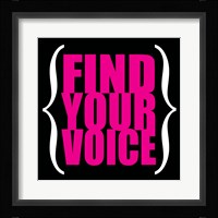 Find Your Voice 5 Framed Print