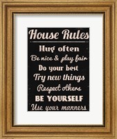 House Rules 1 Fine Art Print