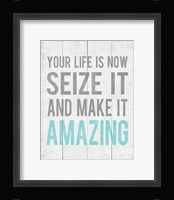 Your Life Is Now 12 Framed Print