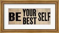 Be Your Best Self 1 Fine Art Print