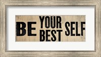 Be Your Best Self 1 Fine Art Print
