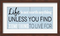Find Something to Live For 2 Fine Art Print