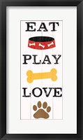 Eat Play Love - Dog 1 Fine Art Print