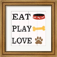 Eat Play Love - Dog 2 Fine Art Print