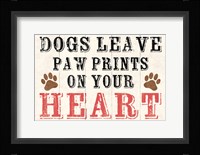 Dogs Leave Paw Prints 2 Framed Print