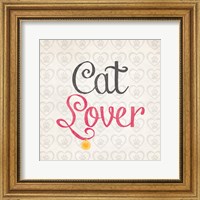 Cat Lover Fine Art Print