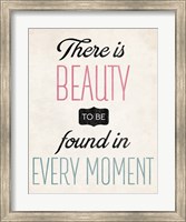 There is Beauty 2 Fine Art Print