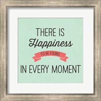 There is Happiness Fine Art Print