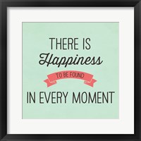 There is Happiness Fine Art Print