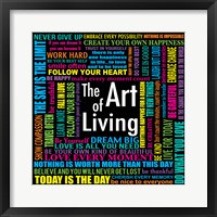 The Art of Living Fine Art Print