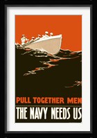 The Navy Needs Us Fine Art Print