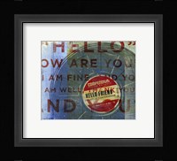 Hello Friend Fine Art Print
