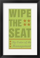 Wipe The Seat Fine Art Print
