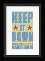 Keep It Down Framed Print