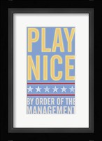Play Nice Fine Art Print