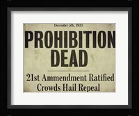 Prohibition Framed Print