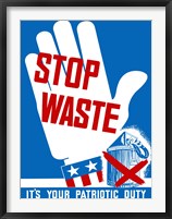Stop Waste Fine Art Print