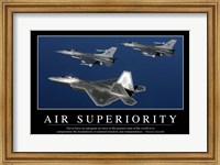 Air Superiority: Inspirational Quote and Motivational Poster Fine Art Print