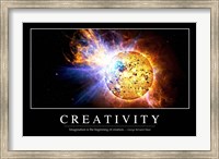Creativity: Inspirational Quote and Motivational Poster Fine Art Print