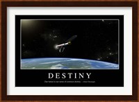 Destiny: Inspirational Quote and Motivational Poster Fine Art Print