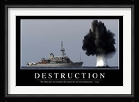 Destruction: Inspirational Quote and Motivational Poster Fine Art Print