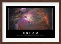Dream: Inspirational Quote and Motivational Poster Fine Art Print