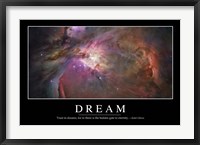 Dream: Inspirational Quote and Motivational Poster Fine Art Print
