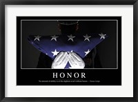 Honor: Inspirational Quote and Motivational Poster Fine Art Print
