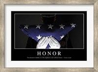 Honor: Inspirational Quote and Motivational Poster Fine Art Print