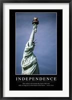 Independence: Inspirational Quote and Motivational Poster Fine Art Print