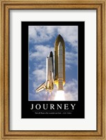Journey: Inspirational Quote and Motivational Poster Fine Art Print