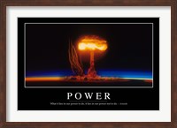 Power: Inspirational Quote and Motivational Poster Fine Art Print