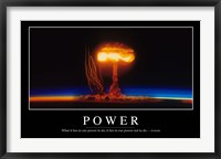 Power: Inspirational Quote and Motivational Poster Fine Art Print