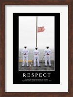 Respect: Inspirational Quote and Motivational Poster Fine Art Print
