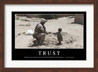 Trust: Inspirational Quote and Motivational Poster Fine Art Print