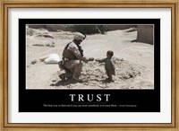 Trust: Inspirational Quote and Motivational Poster Fine Art Print