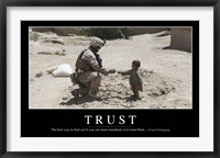 Trust: Inspirational Quote and Motivational Poster Fine Art Print