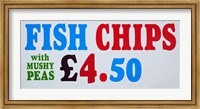 Fish and Chips with Mushy Peas sign, England, United Kingdom Fine Art Print