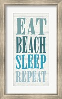 Eat, Beach, Sleep, Repeat Fine Art Print