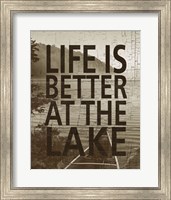 Life Is Better At The Lake Fine Art Print