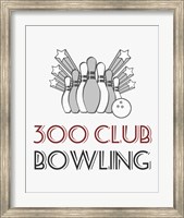 300 Club Bowling Fine Art Print