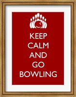 Keep Calm and Go Bowling Fine Art Print