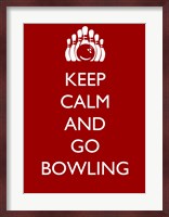 Keep Calm and Go Bowling Fine Art Print