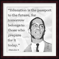 Education is the Passport to the Future Fine Art Print