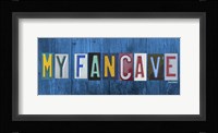My Fan Cave Fine Art Print