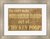 Chicken Soup Fine Art Print