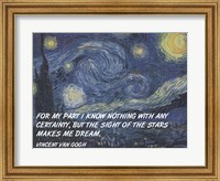 Sight of the Stars - Van Gogh Quote Fine Art Print