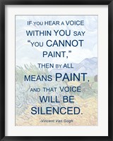 If You Hear a Voice - Van Gogh Quote Fine Art Print