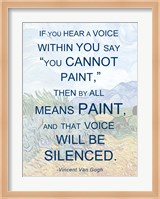 If You Hear a Voice - Van Gogh Quote Fine Art Print