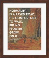 Normality -Van Gogh Quote 2 Fine Art Print